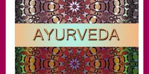 Initiation à l'Ayurveda